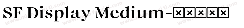SF Display Medium字体转换